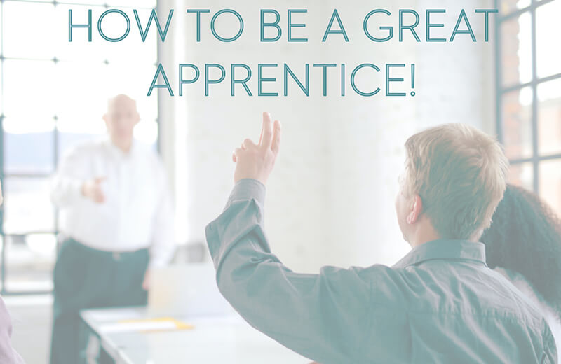 Post Image for Top 5 Tips for Apprentices | Infinity Nation