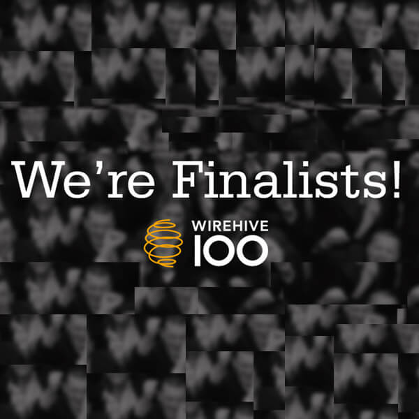 Just In! We’re Finalists! | Wirehive 100 Awards
